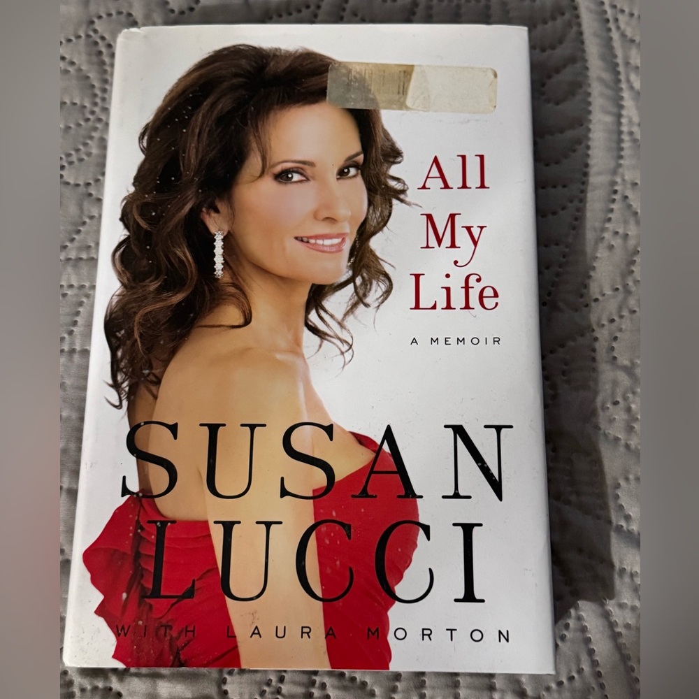 All My Life Memoir by Susan Lucci